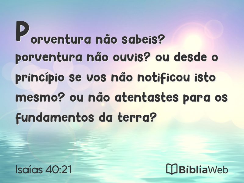 Isaías 40:21 em imagem para compartilhar
