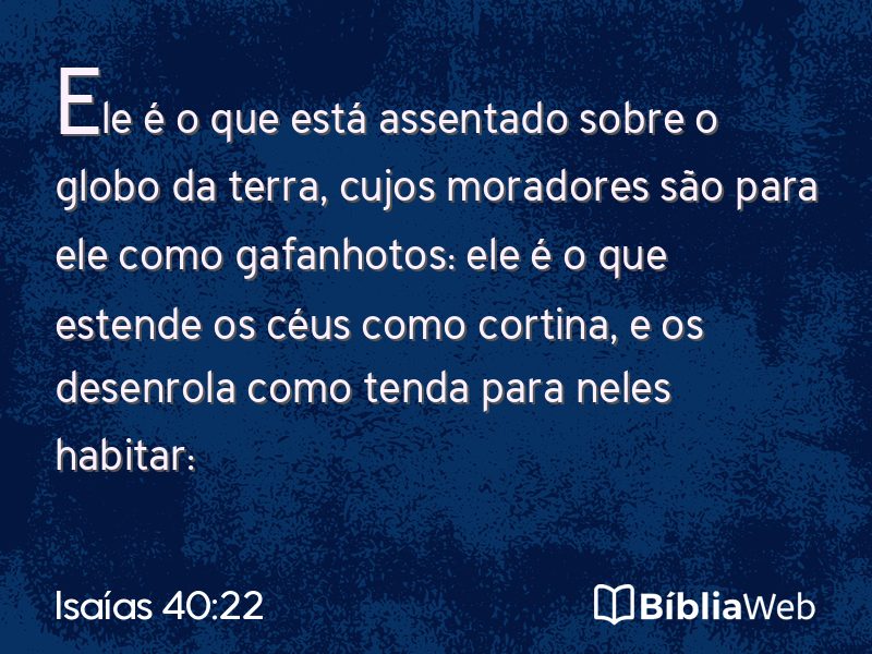 Isaías 40:22 em imagem para compartilhar