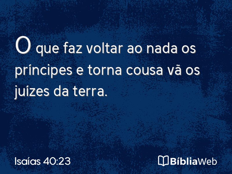 Isaías 40:23 em imagem para compartilhar