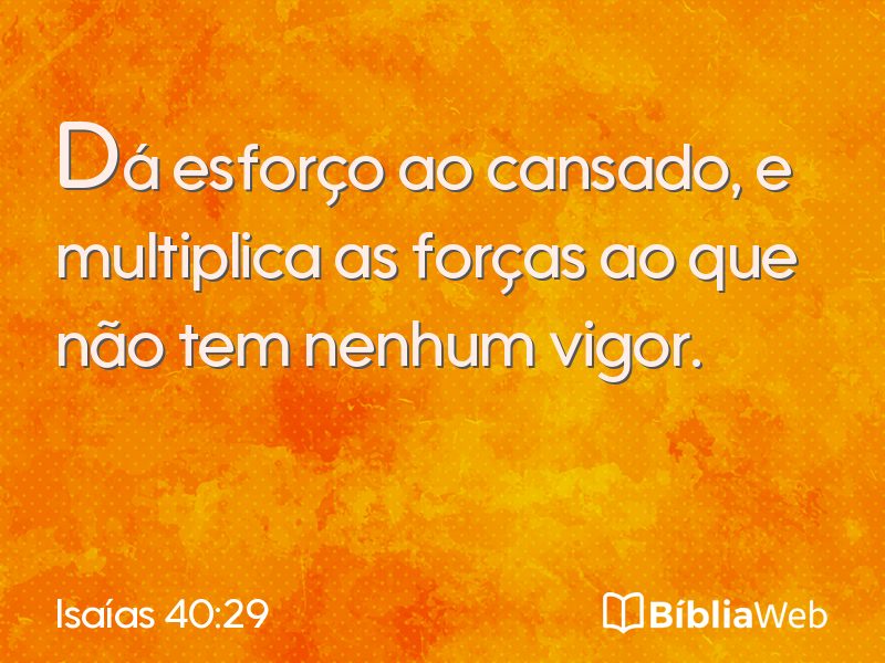 Isaías 40:29 em imagem para compartilhar