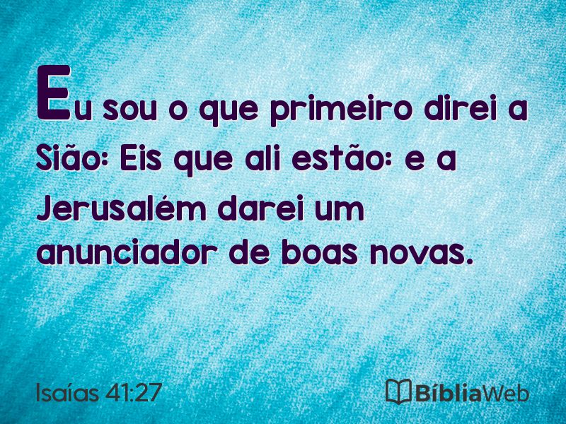 Isaías 41:27 em imagem para compartilhar