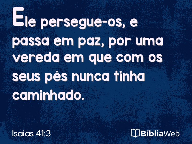 Isaías 41:3 em imagem para compartilhar