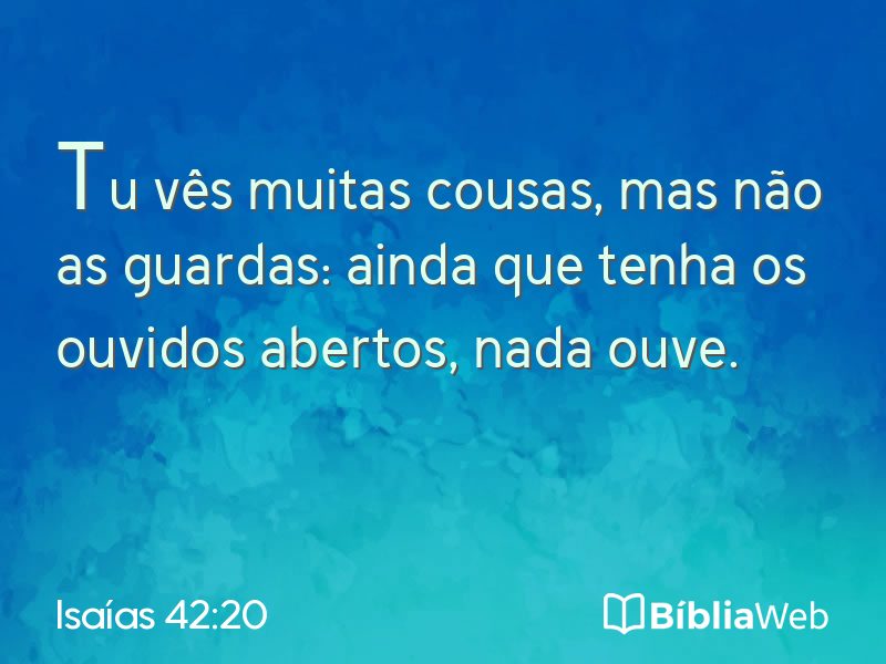 Isaías 42:20 em imagem para compartilhar