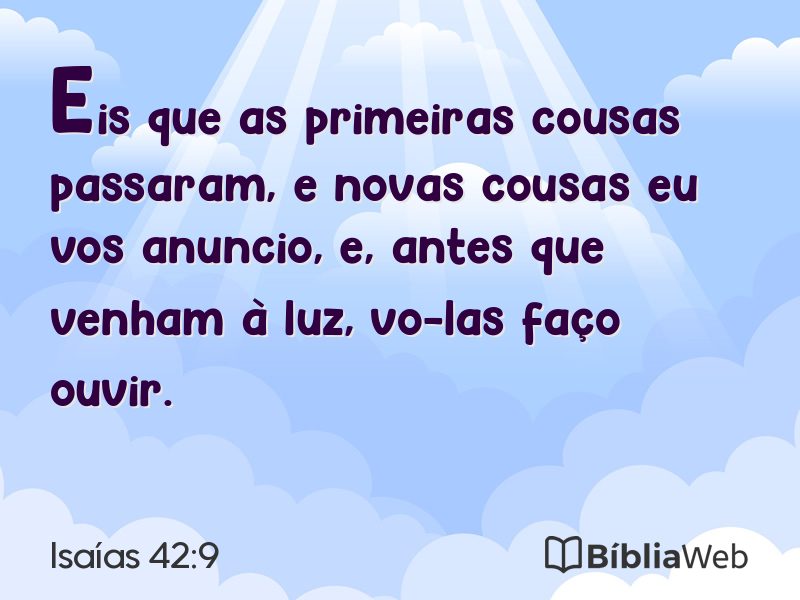 Isaías 42:9 em imagem para compartilhar