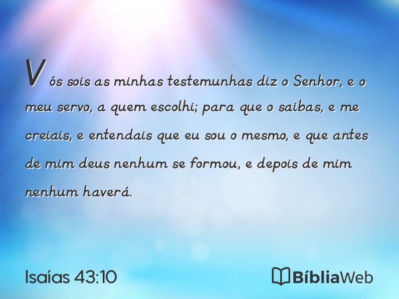 Isaías 43:10 em imagem para compartilhar