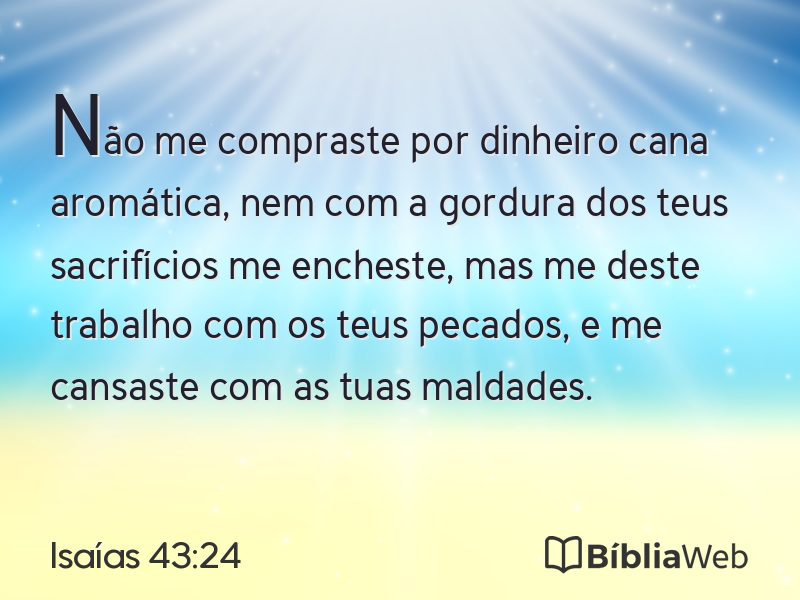 Isaías 43:24 em imagem para compartilhar