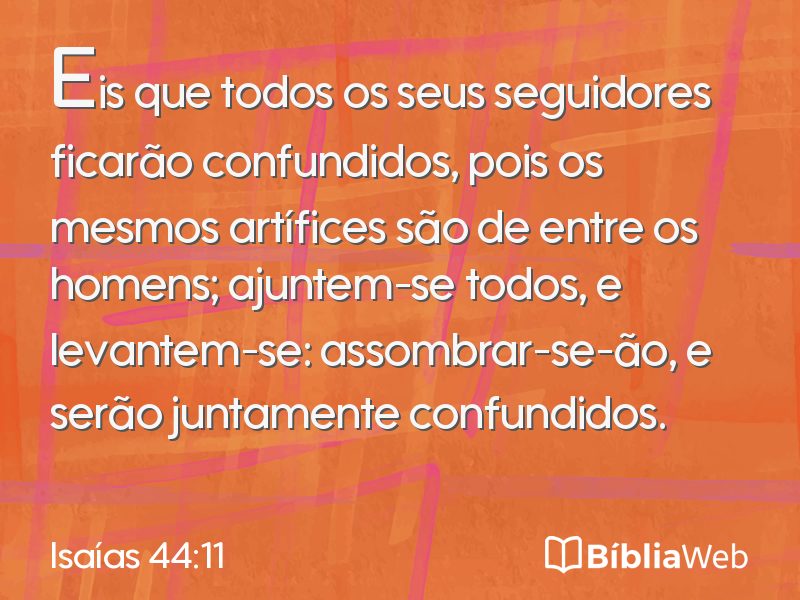 Isaías 44:11 em imagem para compartilhar