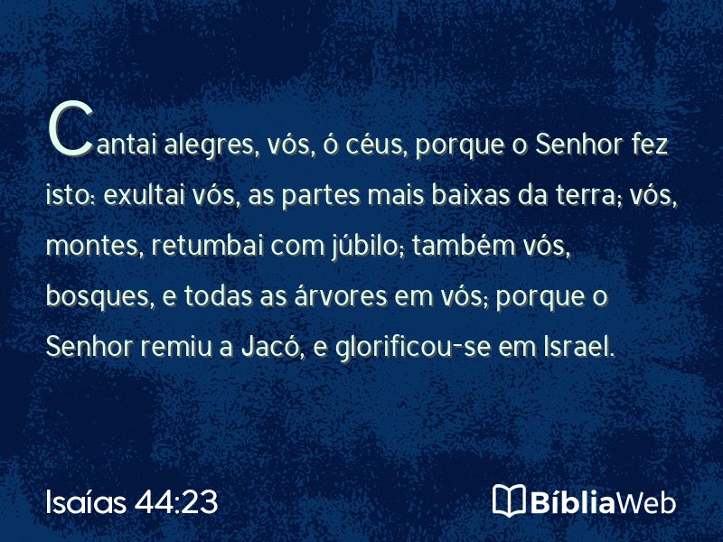 Isaías 44:23 em imagem para compartilhar