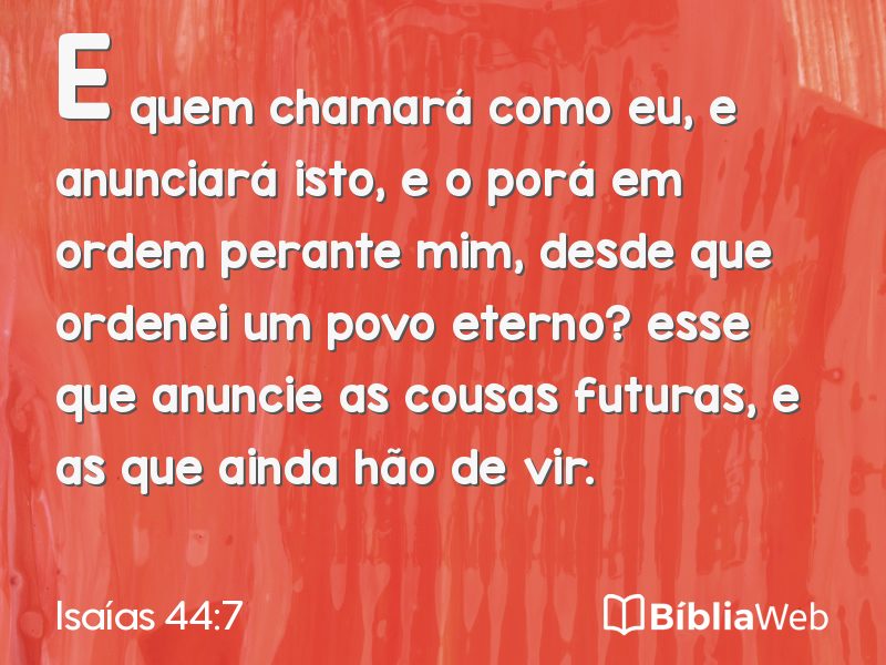 Isaías 44:7 em imagem para compartilhar