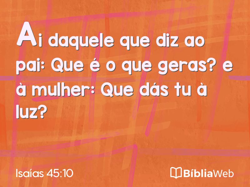 Isaías 45:10 em imagem para compartilhar