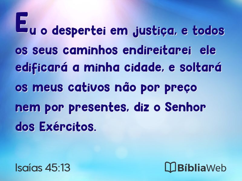 Isaías 45:13 em imagem para compartilhar