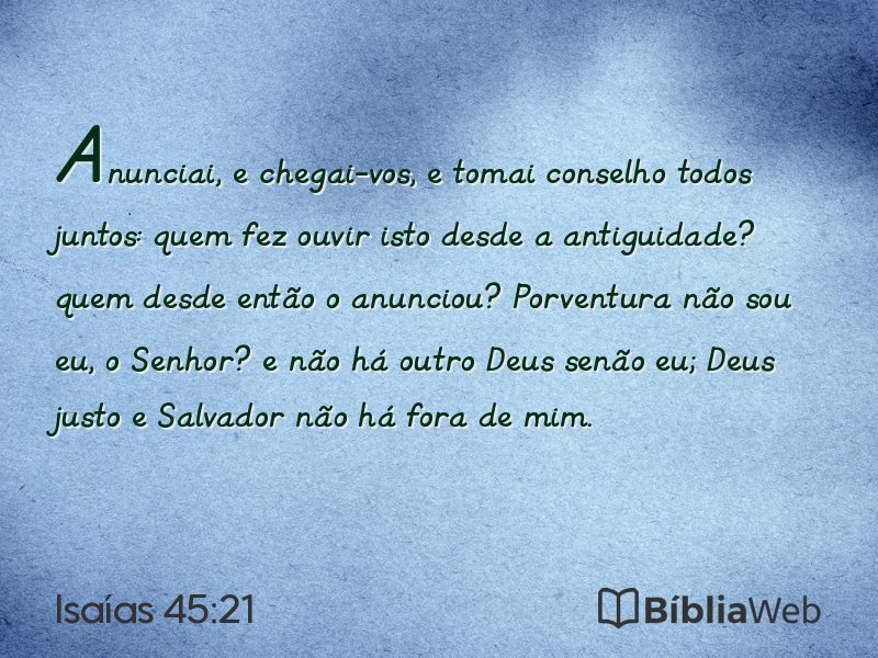 Isaías 45:21 em imagem para compartilhar