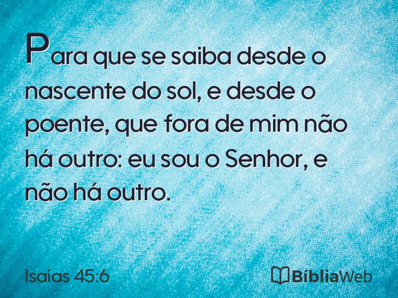 Isaías 45:6 em imagem para compartilhar