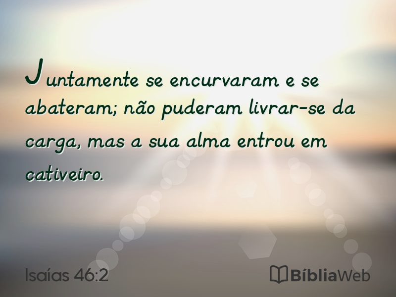 Isaías 46:2 em imagem para compartilhar