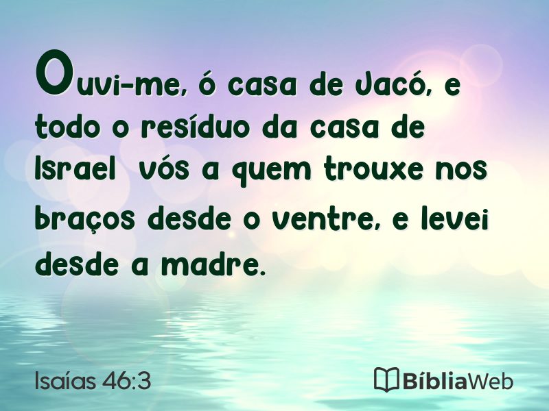 Isaías 46:3 em imagem para compartilhar