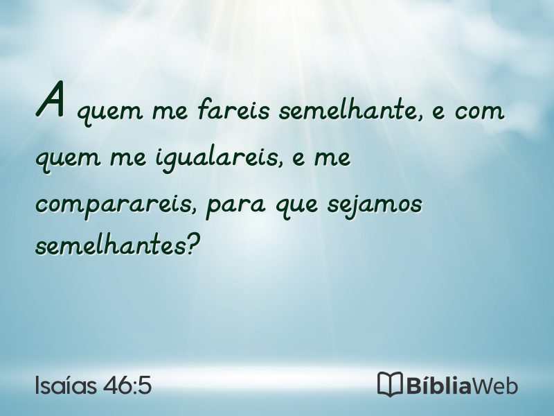 Isaías 46:5 em imagem para compartilhar