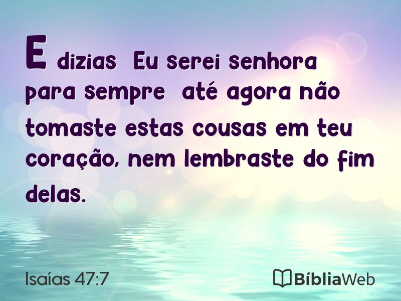 Isaías 47:7 em imagem para compartilhar