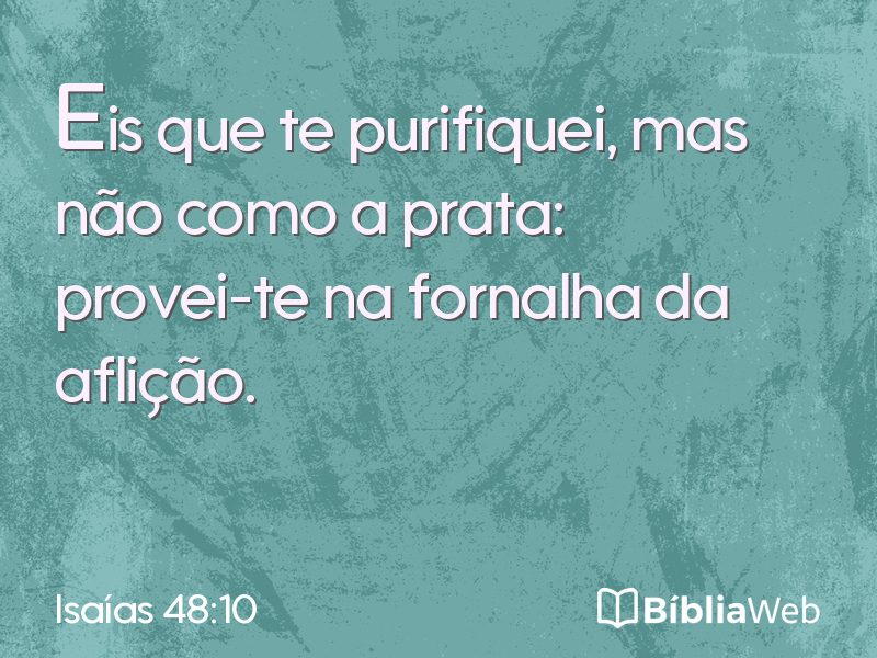 Isaías 48:10 em imagem para compartilhar