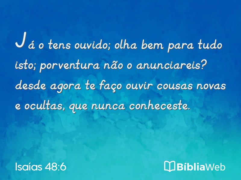 Isaías 48:6 em imagem para compartilhar
