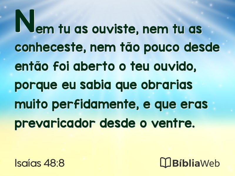 Isaías 48:8 em imagem para compartilhar