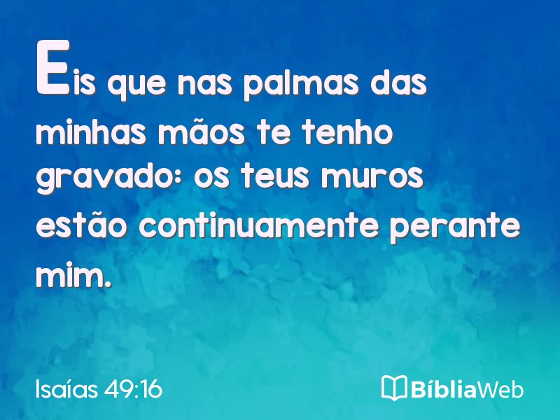 Isaías 49:16 em imagem para compartilhar
