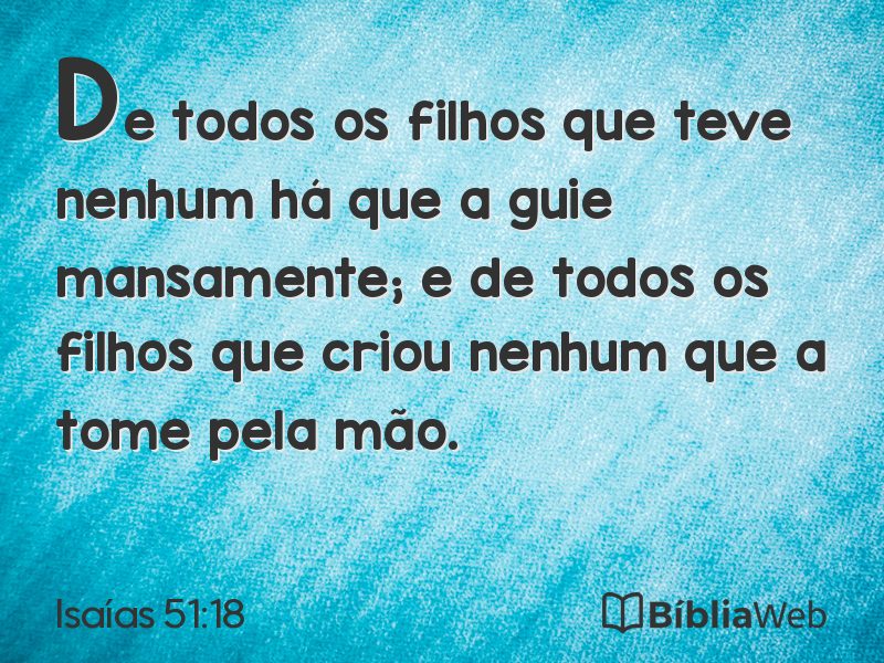 Isaías 51:18 em imagem para compartilhar