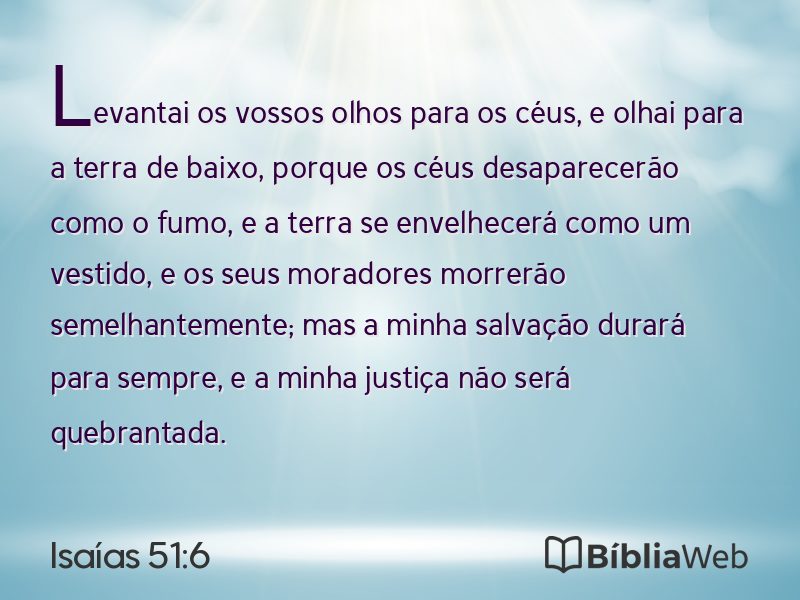 Isaías 51:6 em imagem para compartilhar