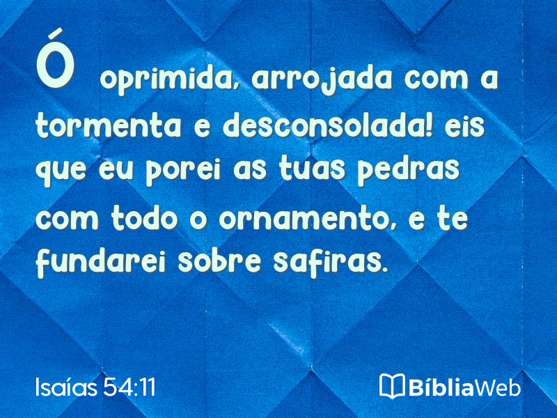 Isaías 54:11 em imagem para compartilhar