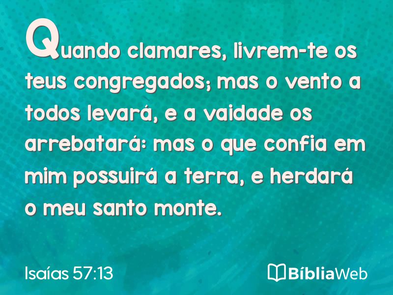 Isaías 57:13 em imagem para compartilhar