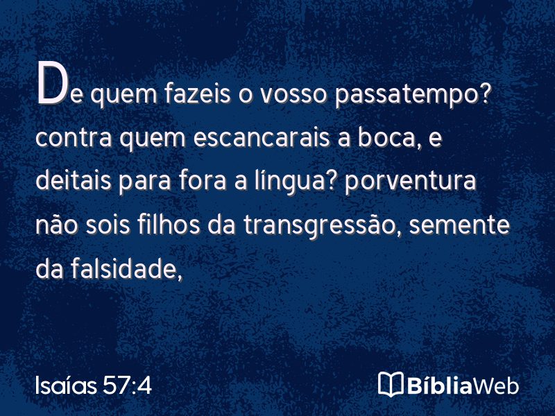 Isaías 57:4 em imagem para compartilhar