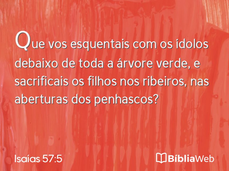 Isaías 57:5 em imagem para compartilhar