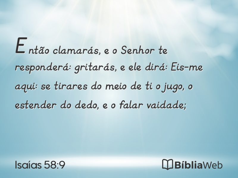 Isaías 58:9 em imagem para compartilhar
