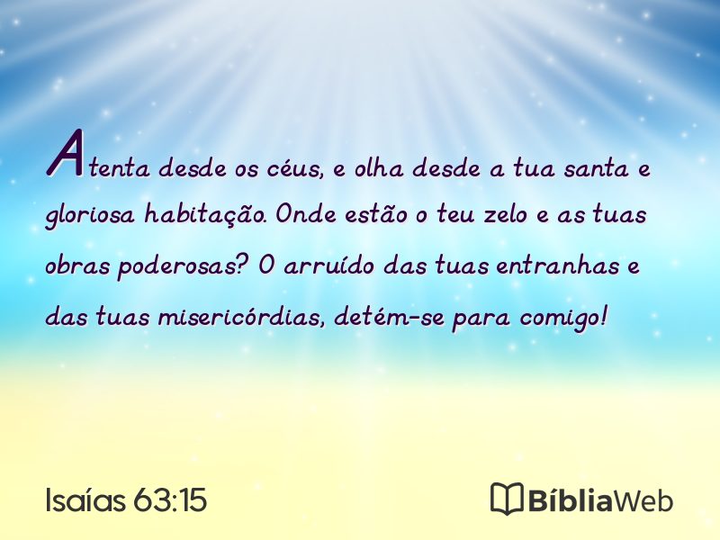Isaías 63:15 em imagem para compartilhar