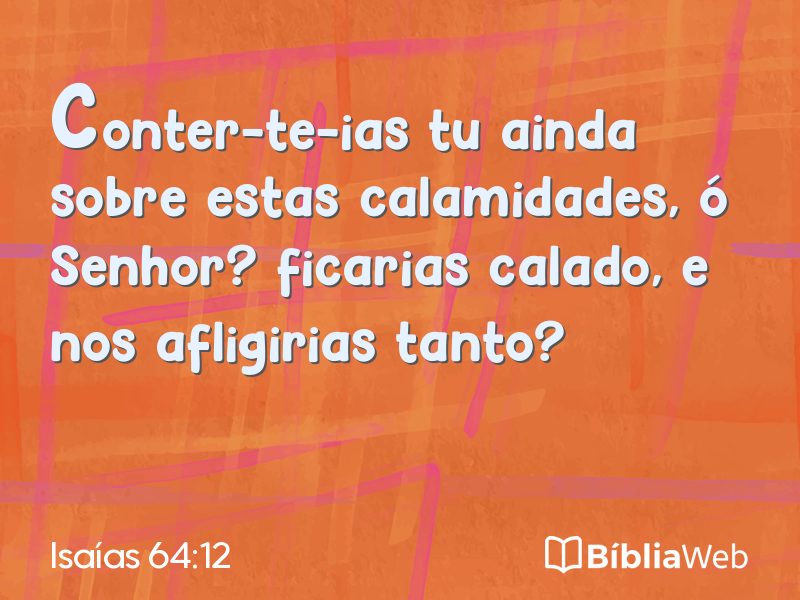 Isaías 64:12 em imagem para compartilhar