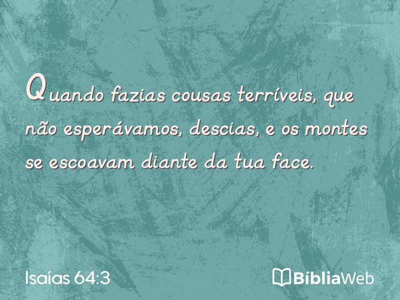 Isaías 64:3 em imagem para compartilhar