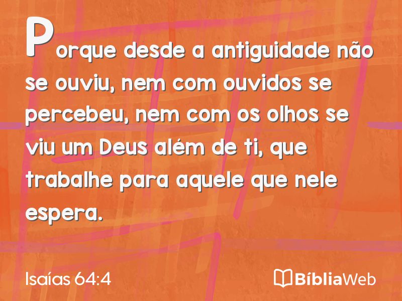 Isaías 64:4 em imagem para compartilhar