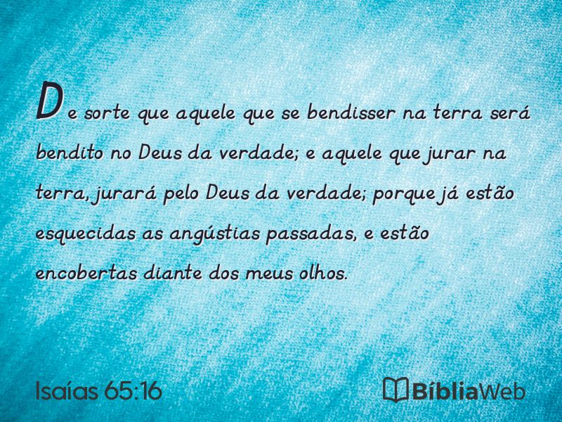 Isaías 65:16 em imagem para compartilhar