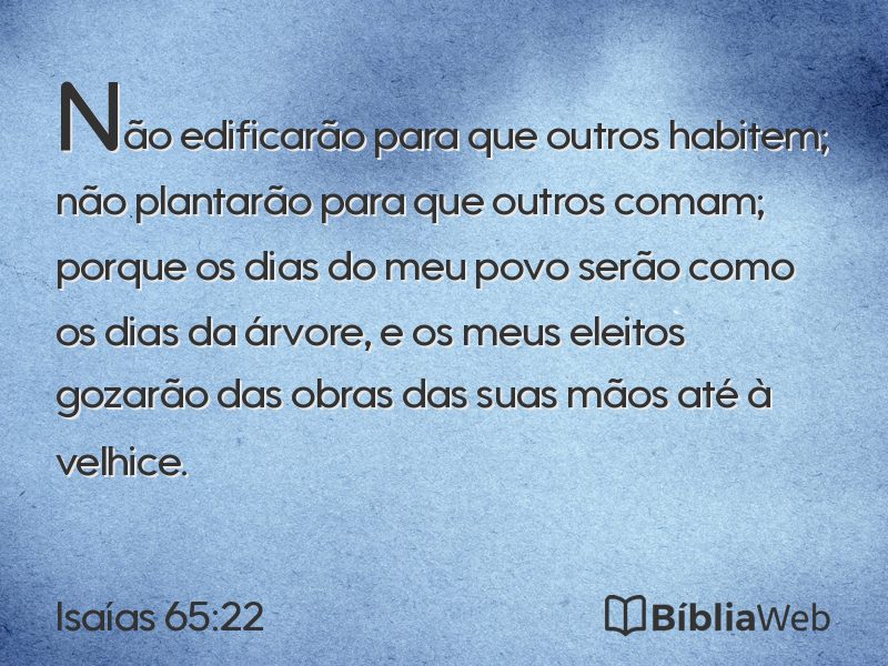 Isaías 65:22 em imagem para compartilhar
