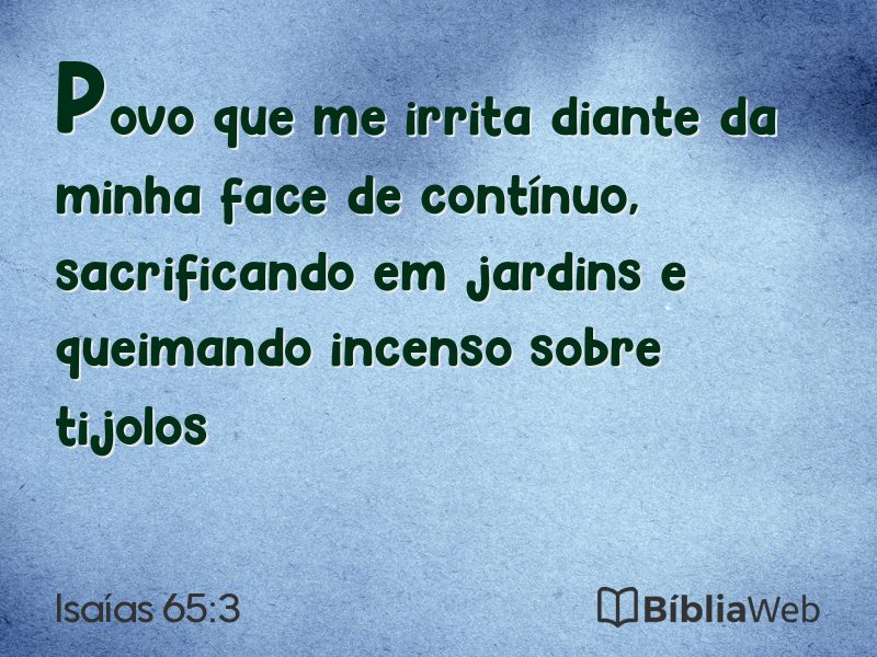 Isaías 65:3 em imagem para compartilhar