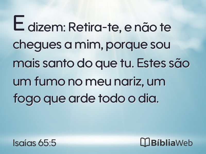 Isaías 65:5 em imagem para compartilhar