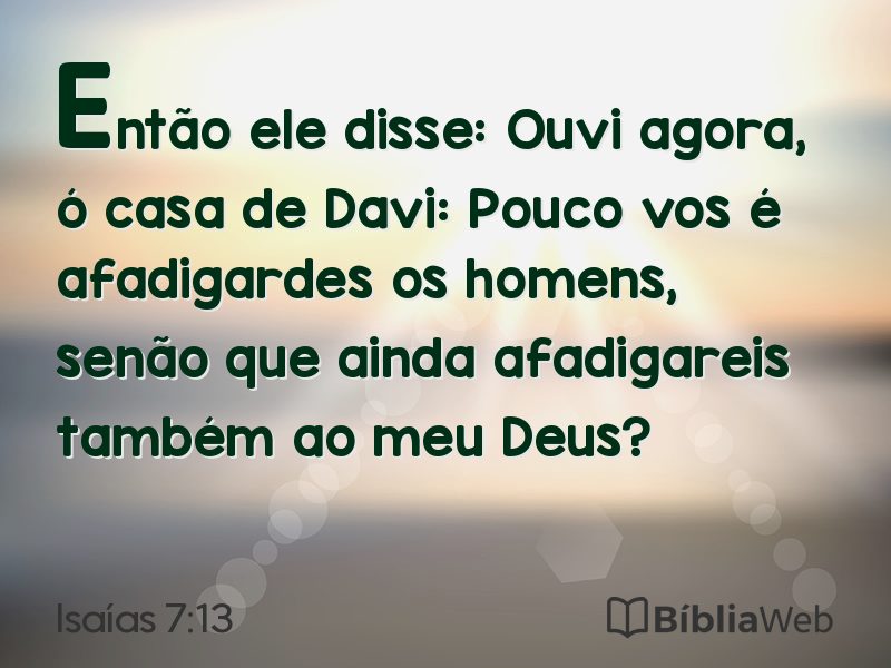 Isaías 7:13 em imagem para compartilhar