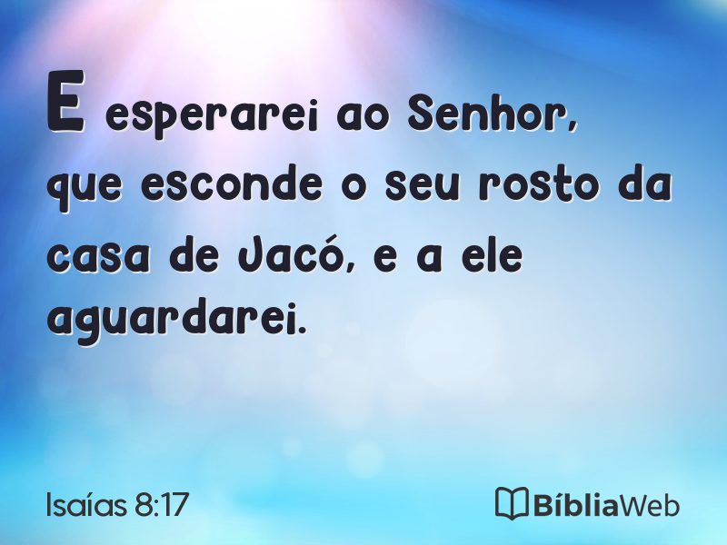 Isaías 8:17 em imagem para compartilhar