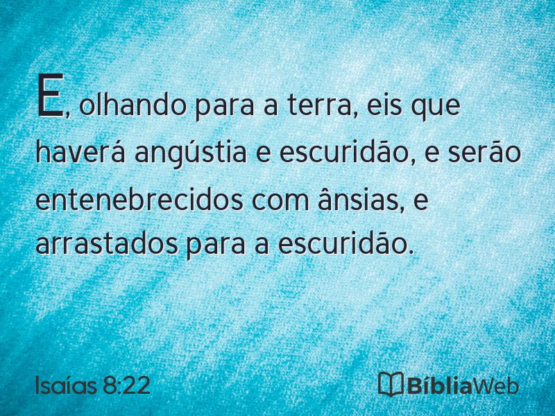 Isaías 8:22 em imagem para compartilhar