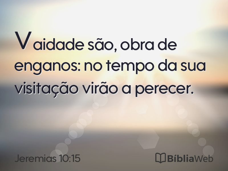 Jeremias 10:15 em imagem para compartilhar