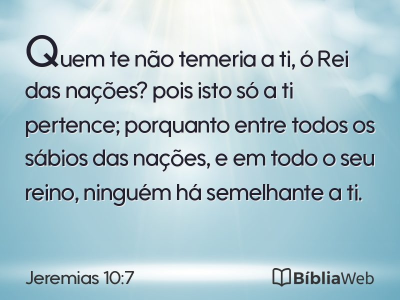 Jeremias 10:7 em imagem para compartilhar