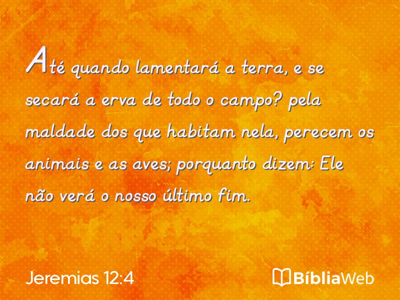 Jeremias 12:4 em imagem para compartilhar