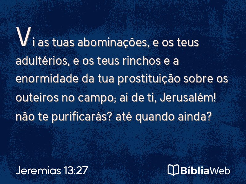Jeremias 13:27 em imagem para compartilhar