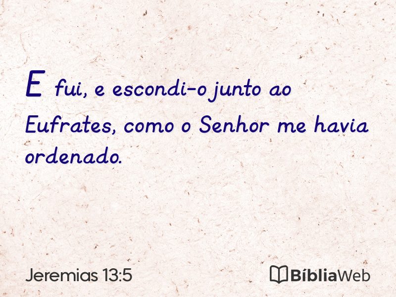 Jeremias 13:5 em imagem para compartilhar