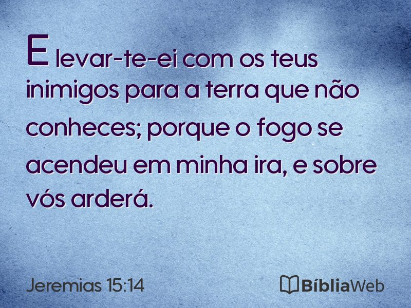 Jeremias 15:14 em imagem para compartilhar
