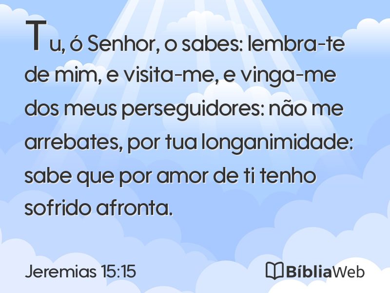 Jeremias 15:15 em imagem para compartilhar